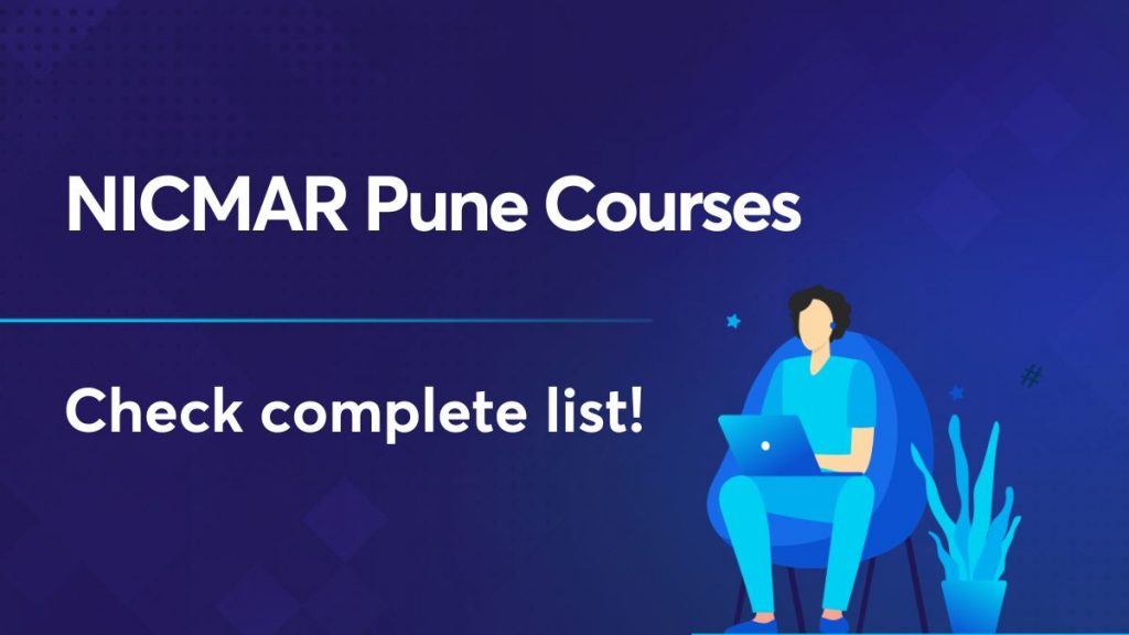NICMAR Pune Courses