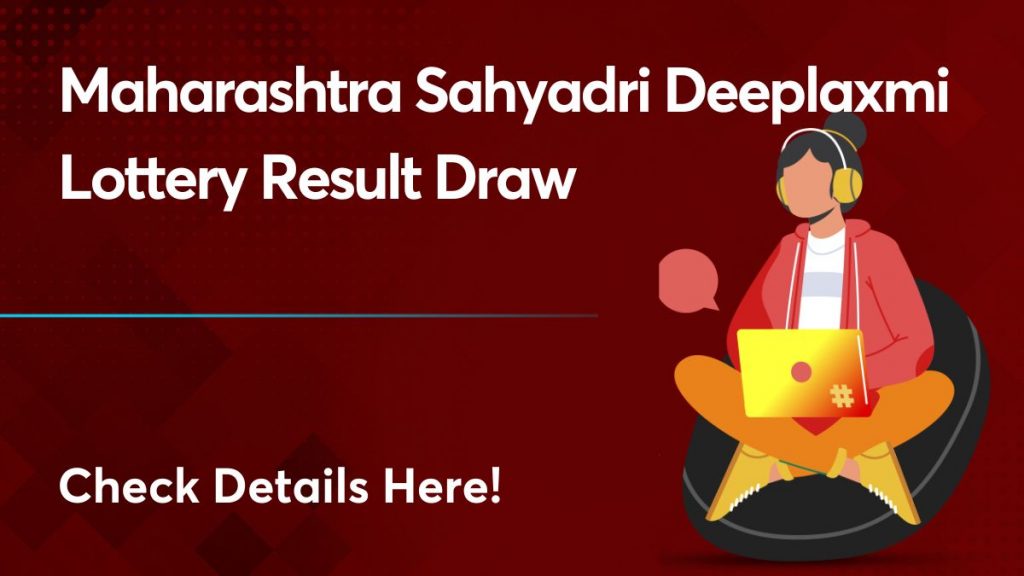 maharashtra sahyadri deeplaxmi lottery result