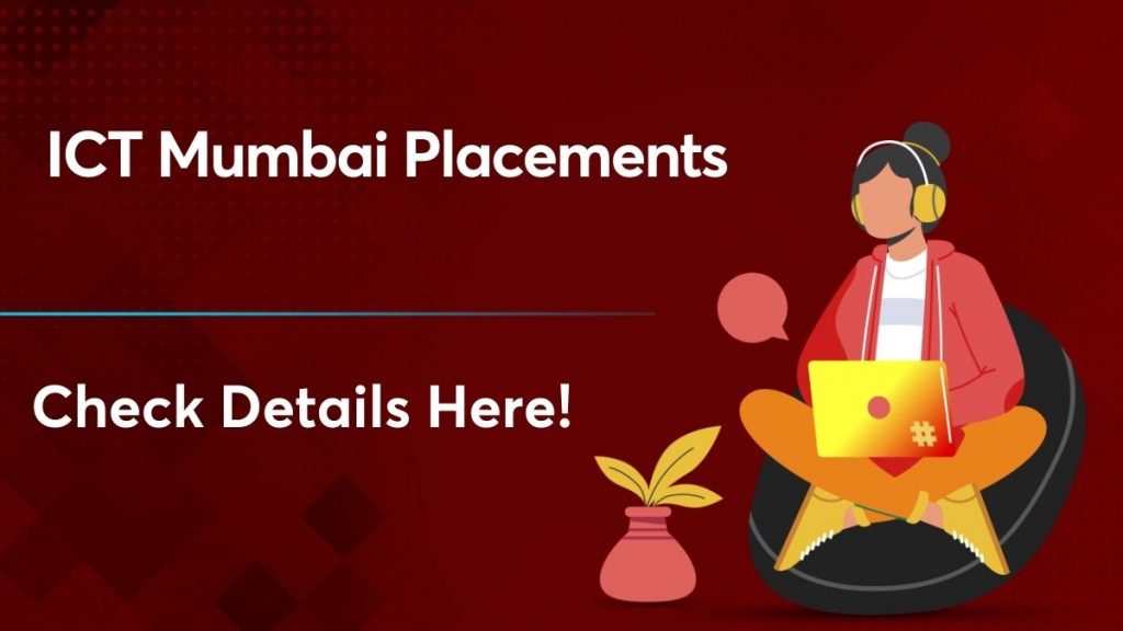 ICT Mumbai Placements