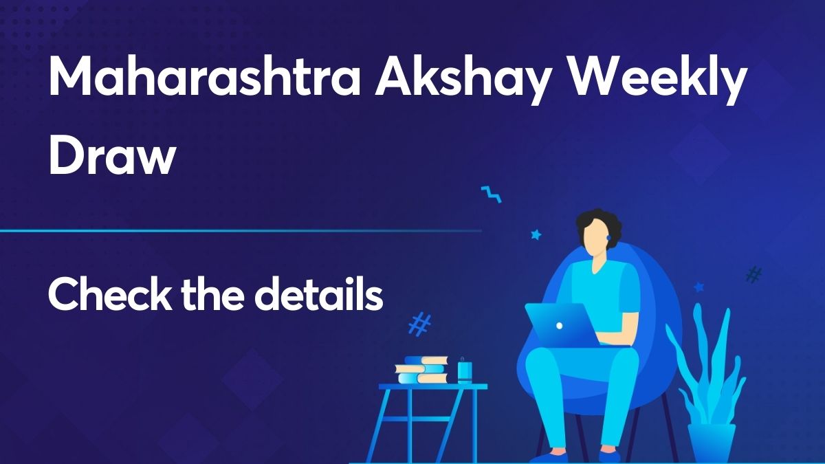 maharashtra akshay weekly draw