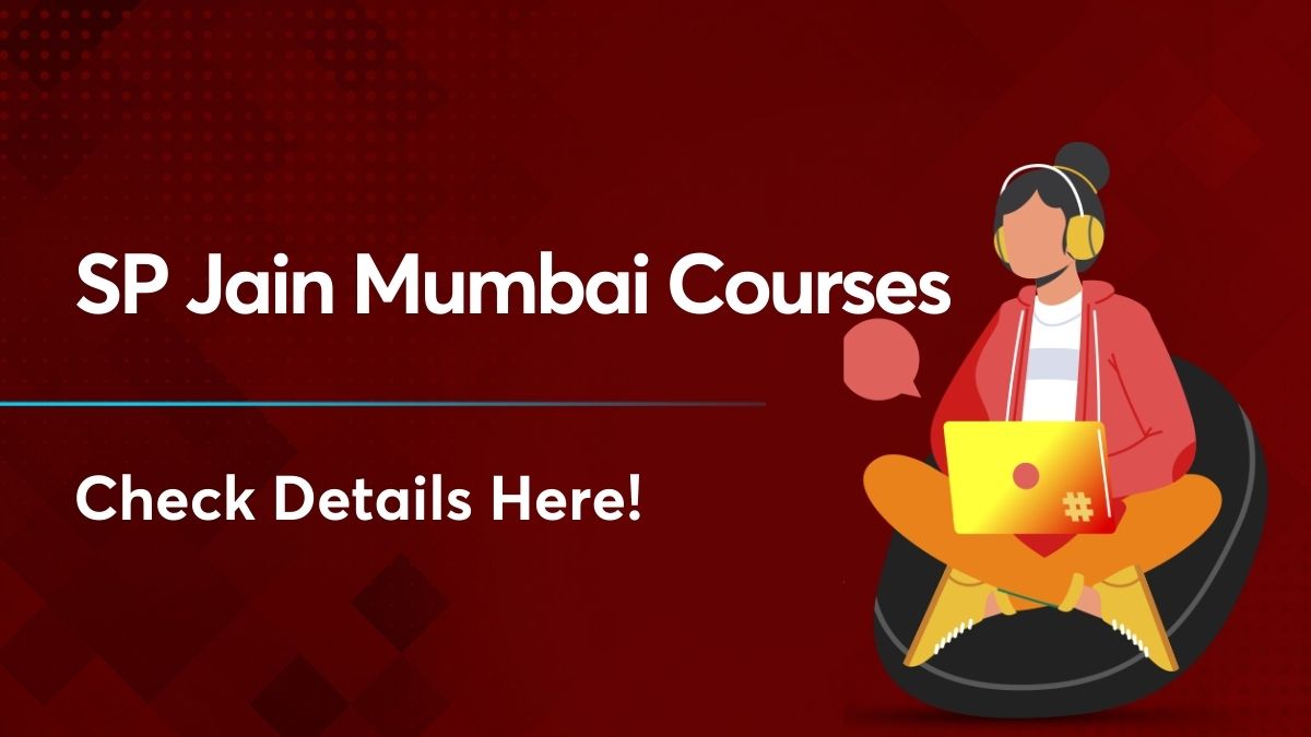 SP Jain Mumbai Courses