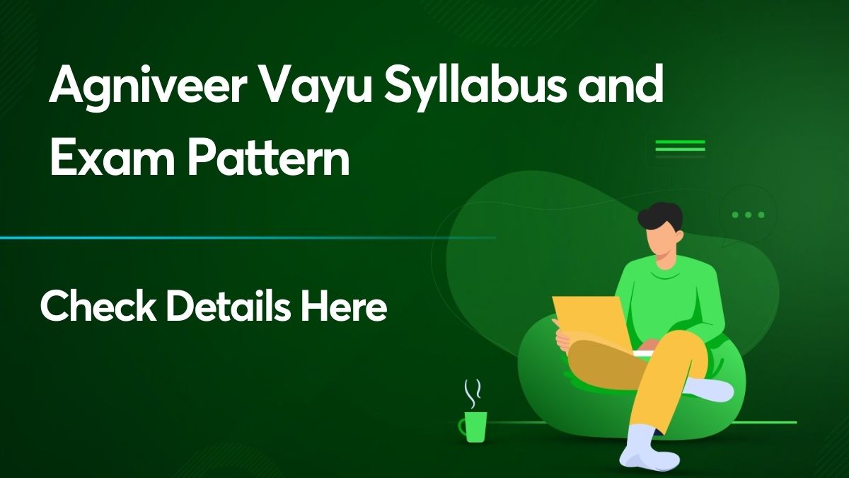 agniveer vayu syllabus and exam pattern