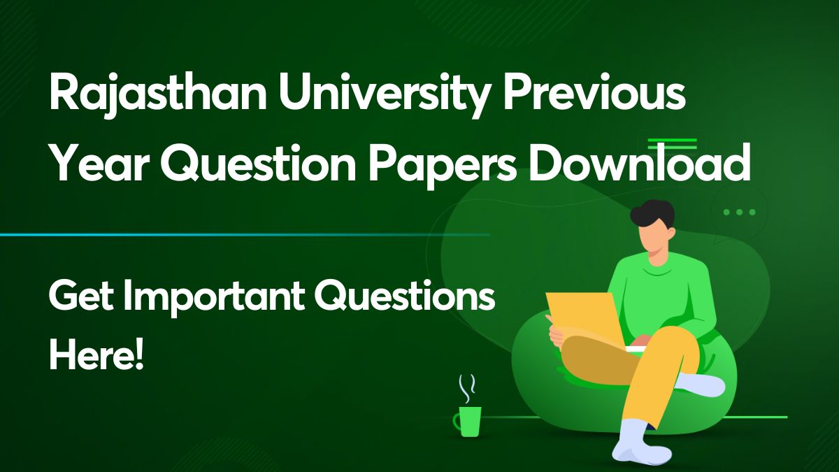 Rajasthan University Previous Year Question Papers Download