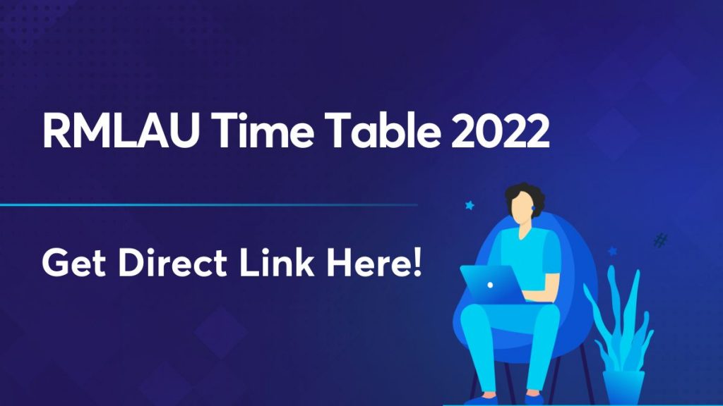 RMLAU Time Table 2022