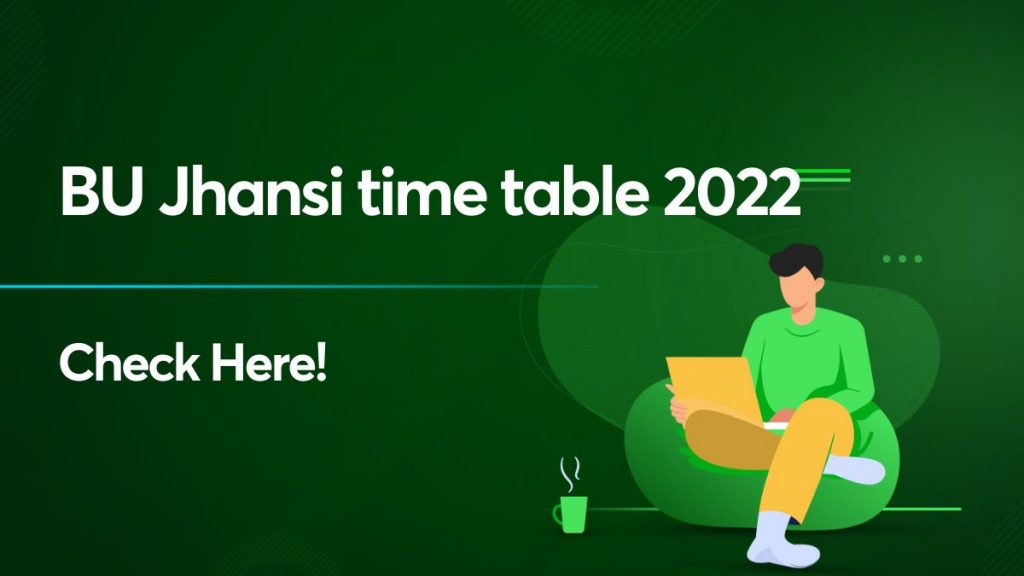BU Jhansi time table 2022
