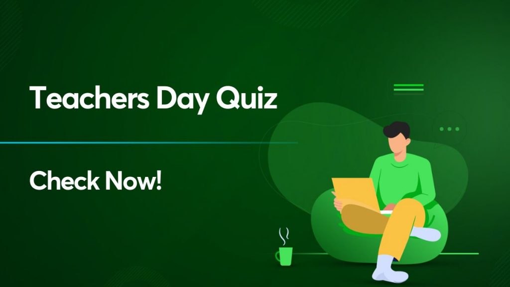 Teachers day quiz