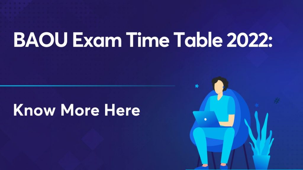 baou exam time table 2022