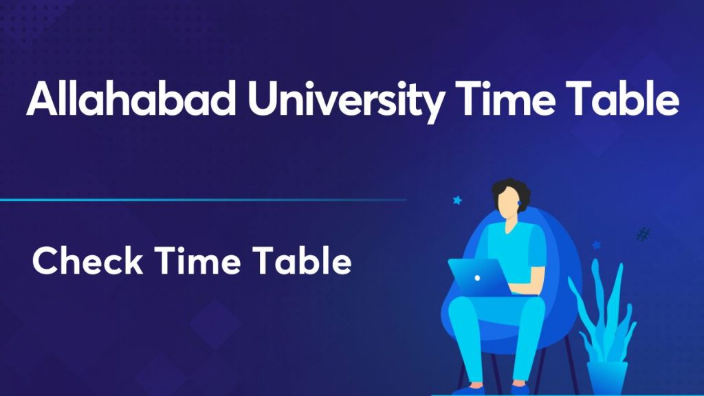 Allahabad University time table 2022