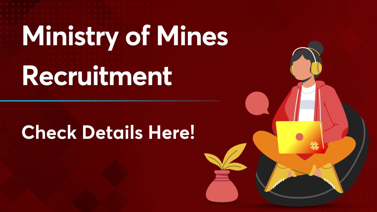Ministry of Mines Recruitment