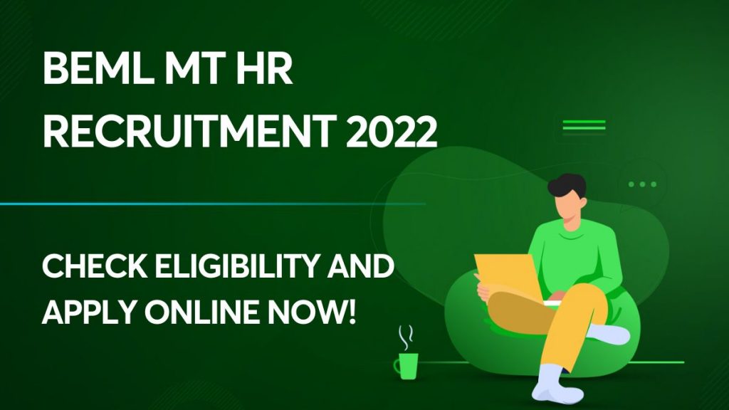 BEML MT HR Recruitment 2022