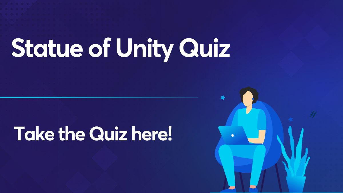 Statue of Unity Quiz