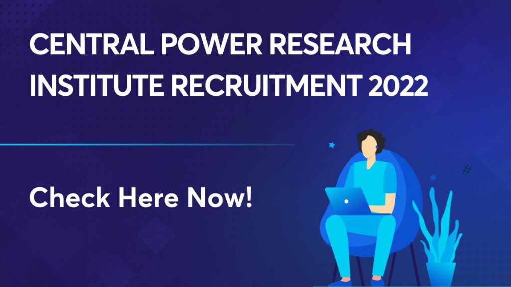 Central Power Research Institute Recruitment