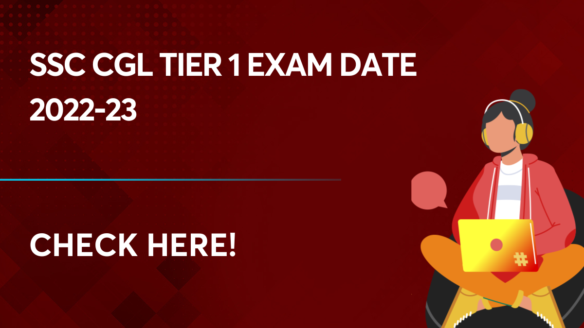 ssc cgl tier 1 exam date 2022-23