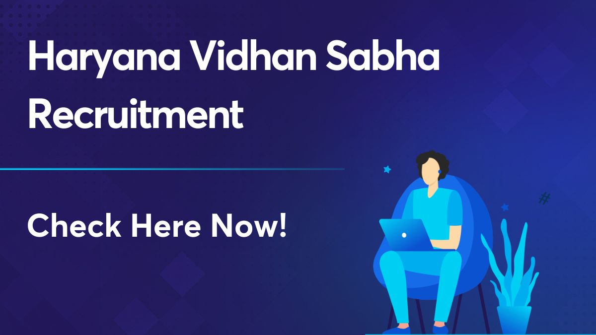 Haryana Vidhan sabha recruitment
