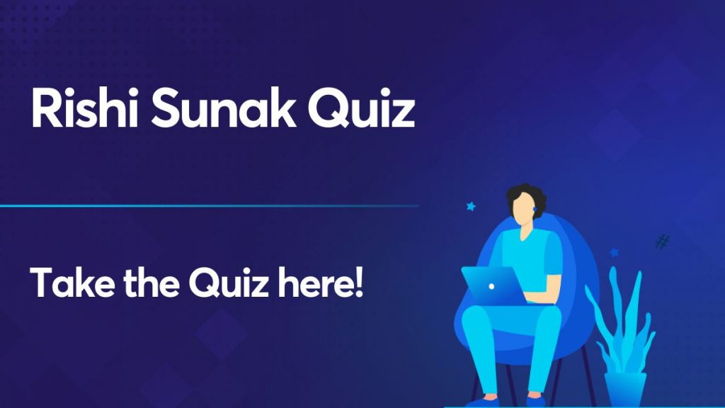 Rishi Sunak Quiz