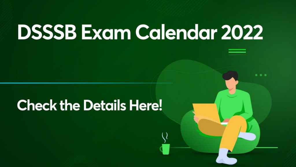 DSSSB Exam Calendar 2022