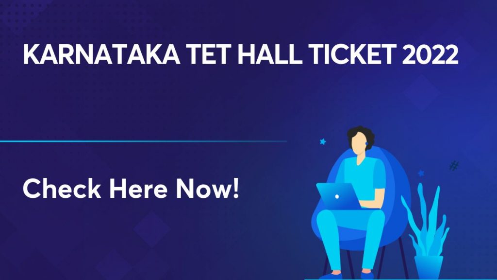 Karnataka TET Hall Ticket 2022