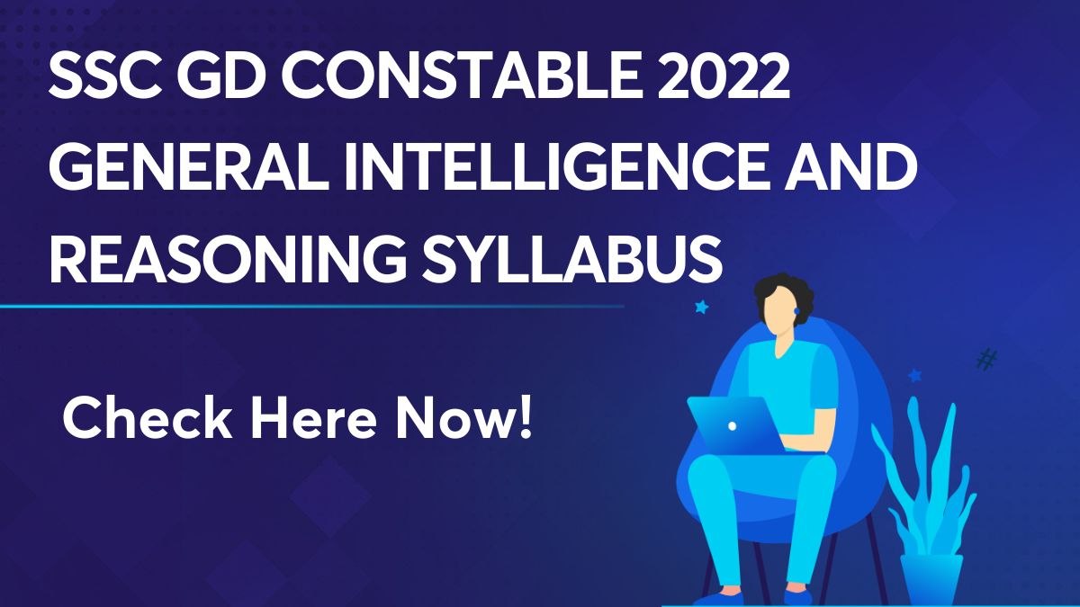 SSC GD Constable 2022 General Intelligence And Reasoning Syllabus