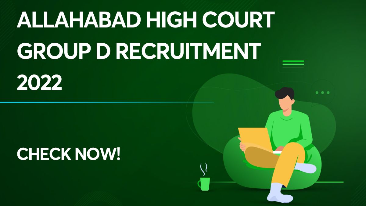Allahabad High Court Group D Recruitment 2022