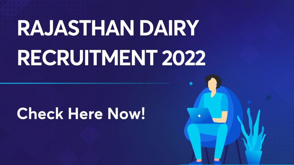 Rajasthan Dairy Recruitment 2022