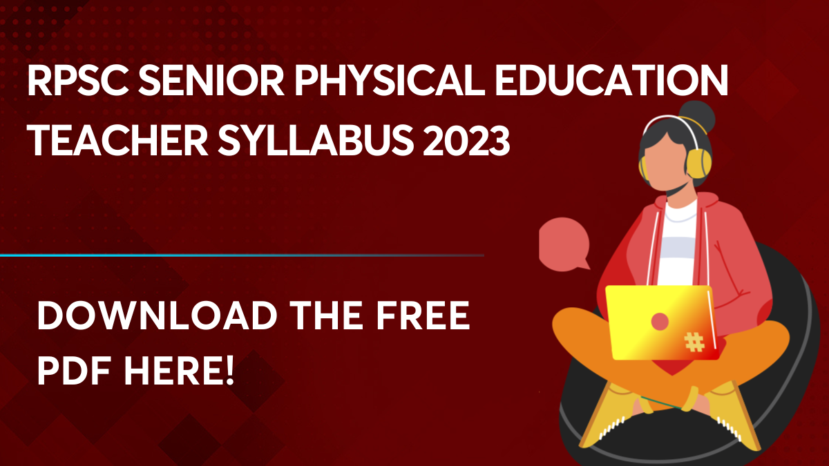 RPSC Senior Physical Education Teacher Syllabus 2023
