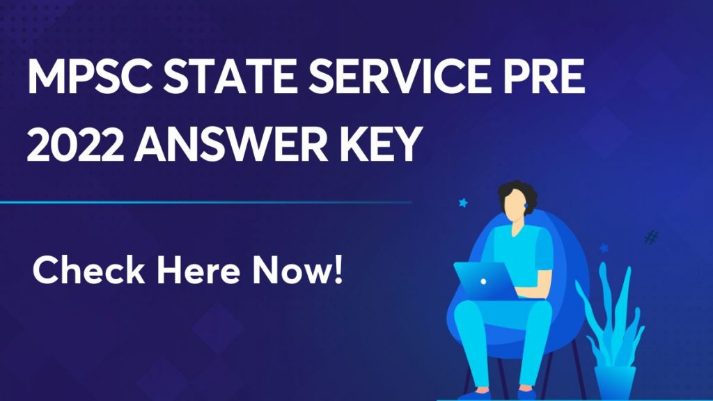 MPSC State Service Pre 2022 Answer Key