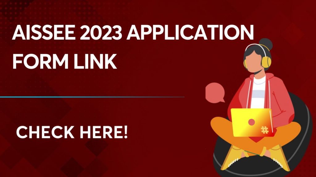 AISSEE 2023 Application Form Link