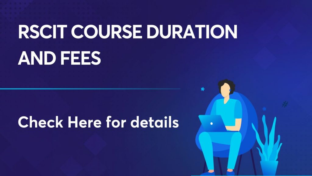 RSCIT Course Duration and Fees