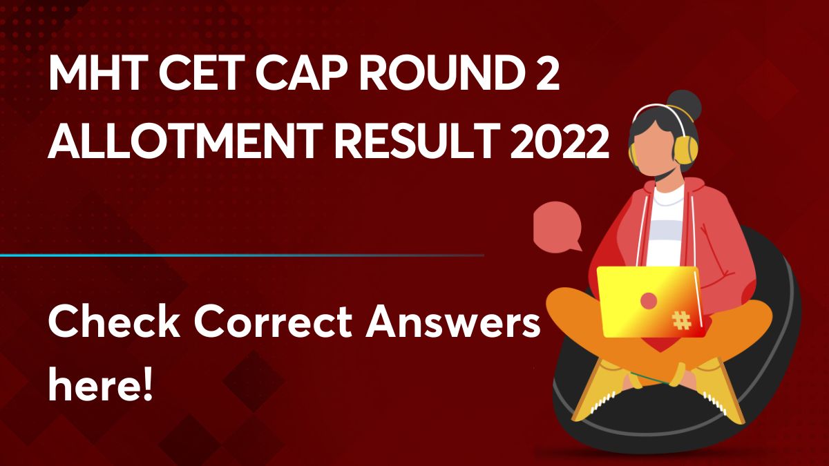 MHT CET CAP Round 2 Allotment Result 2022