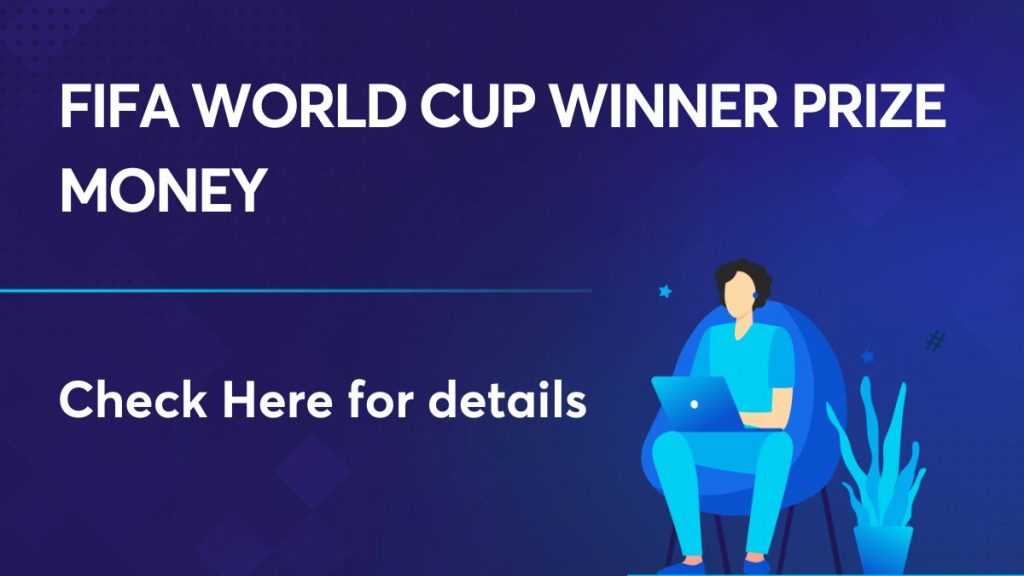 FIFA World Cup Winner Prize Money