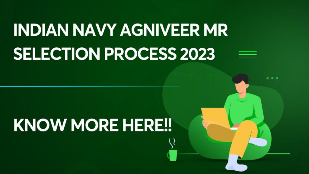 Indian Navy Agniveer MR Selection Process