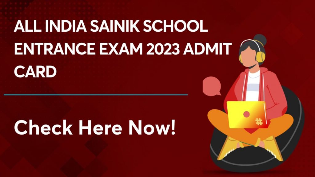 All India Sainik School Entrance Exam Admit card