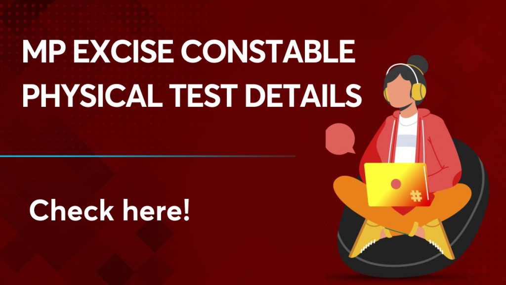 MP Excise Constable Physical Test Detail