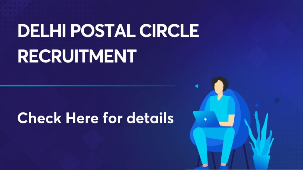 Delhi Postal Circle Recruitment 2023