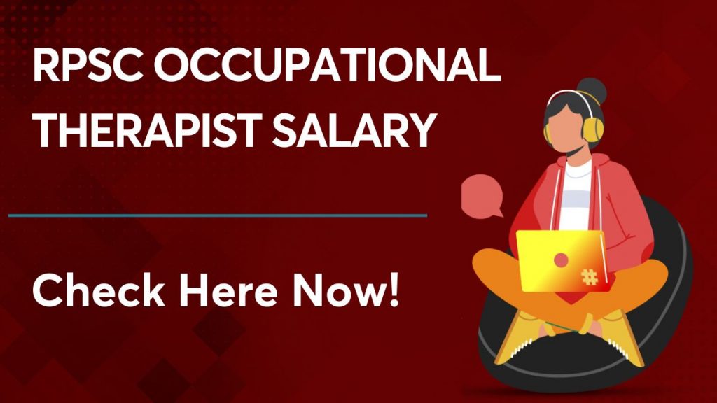 rpsc occupational therapist salary