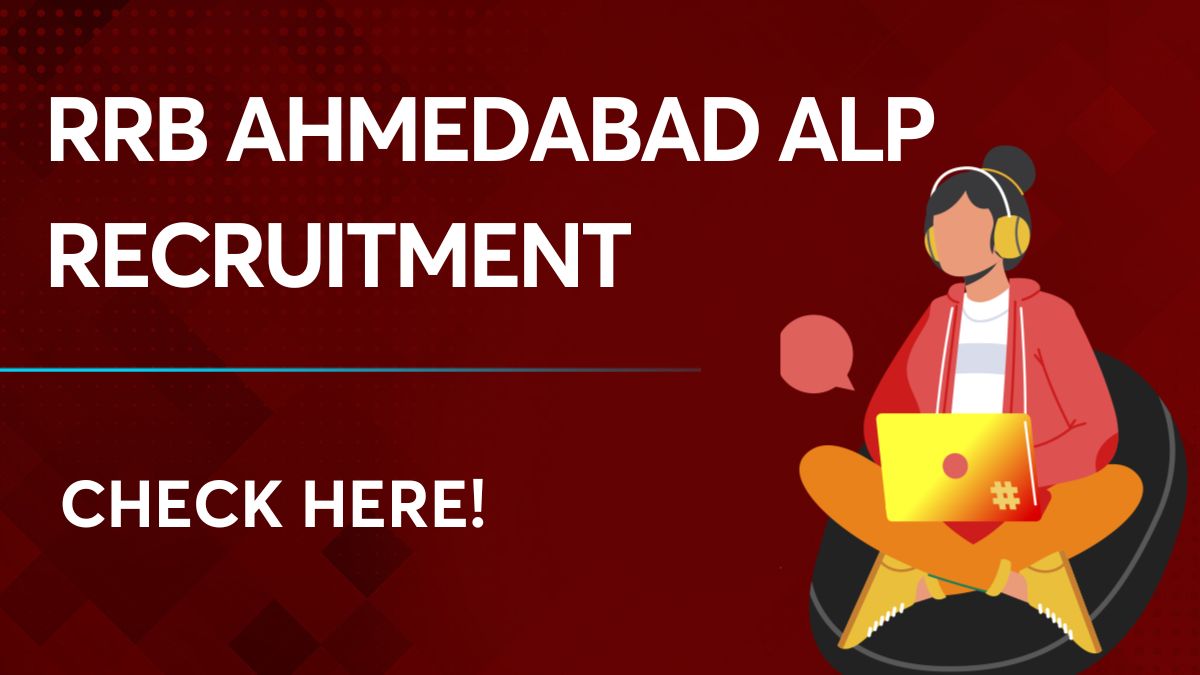 RRB Ahmedabad ALP Recruitment
