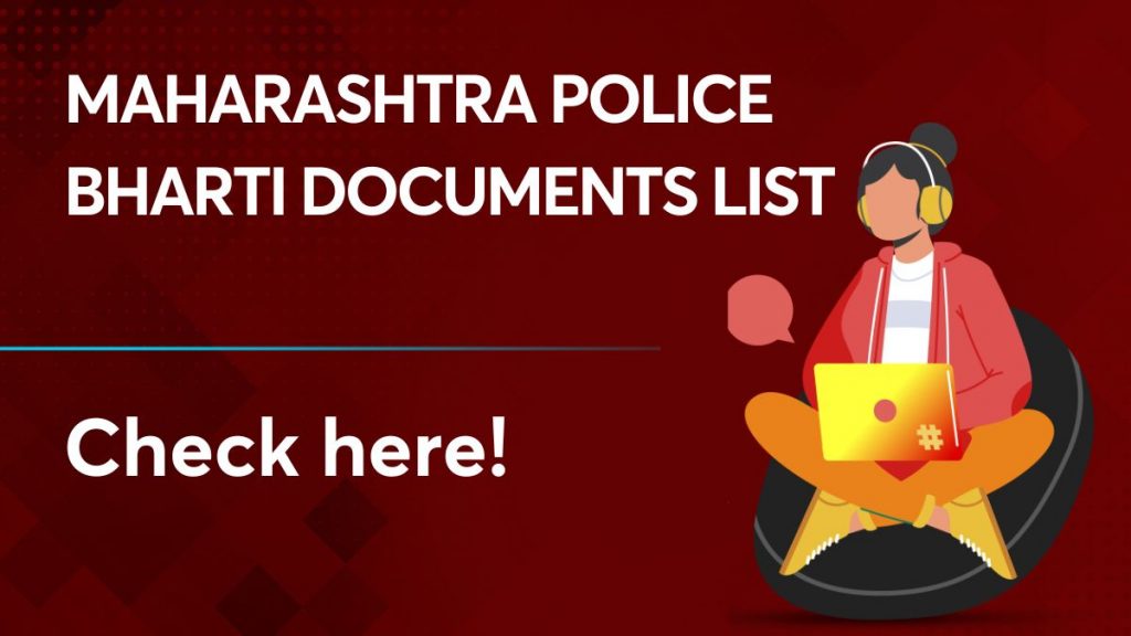 Maharashtra Police Bharti Documents List