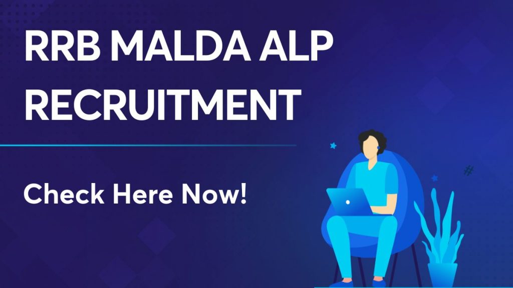 RRB Malda ALP Recruitment 2023