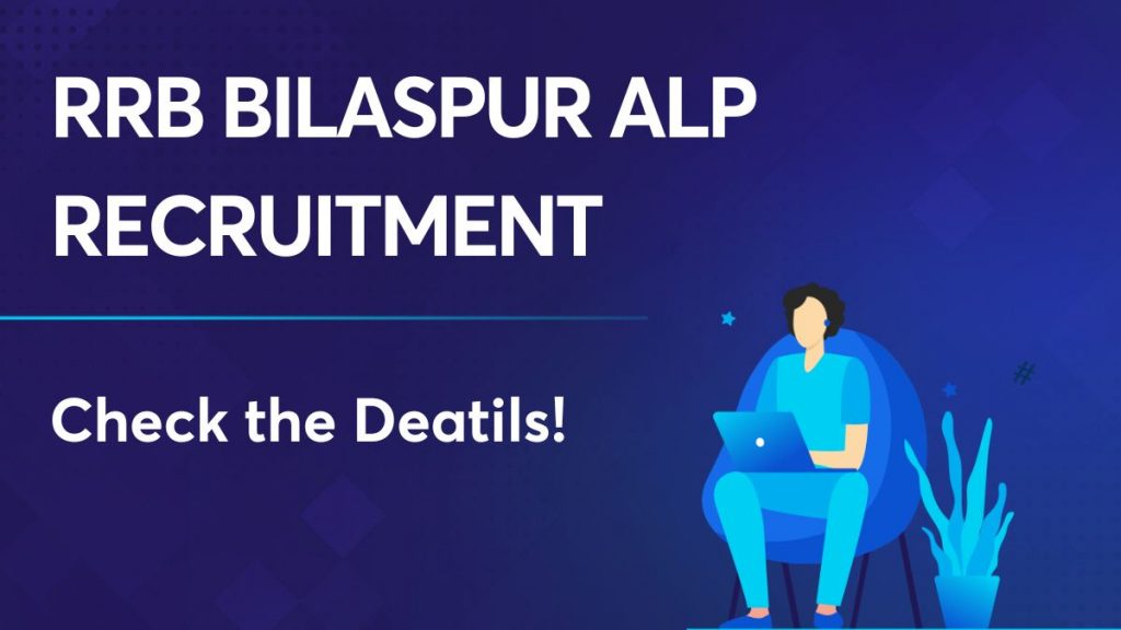 RRB Bilaspur ALP Recruitment