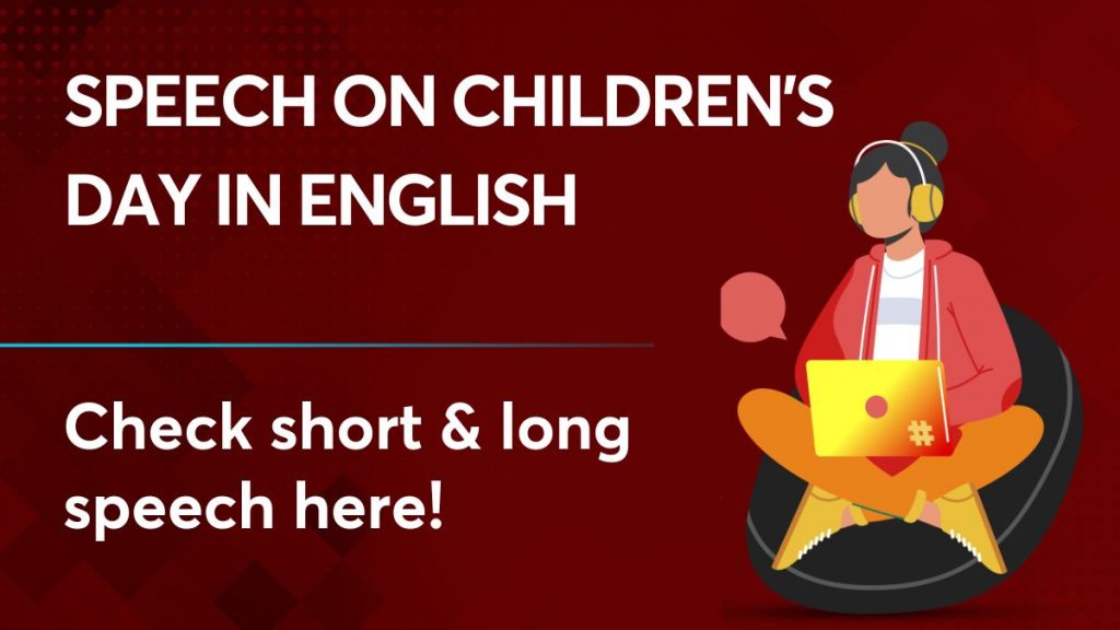 Speech on Children's day in English