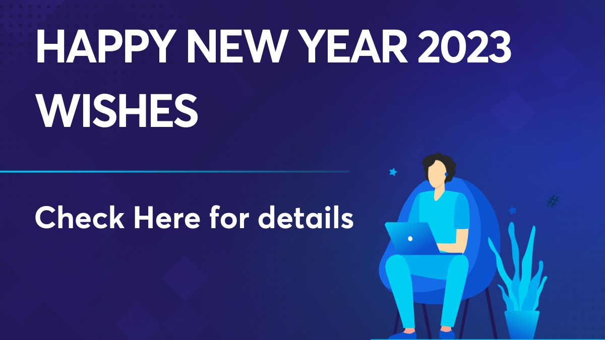 Happy New Year 2023 Wishes: Check the wishes for your loved ones!