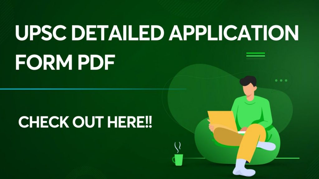 UPSC Detailed Application Form PDF