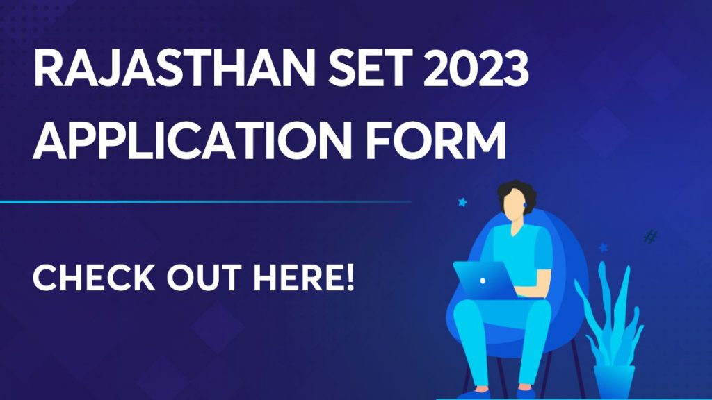 Rajasthan SET 2023 Application Form
