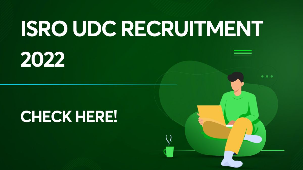 ISRO UDC Recruitment 2022 Apply Online for 16 Posts isro.gov.in