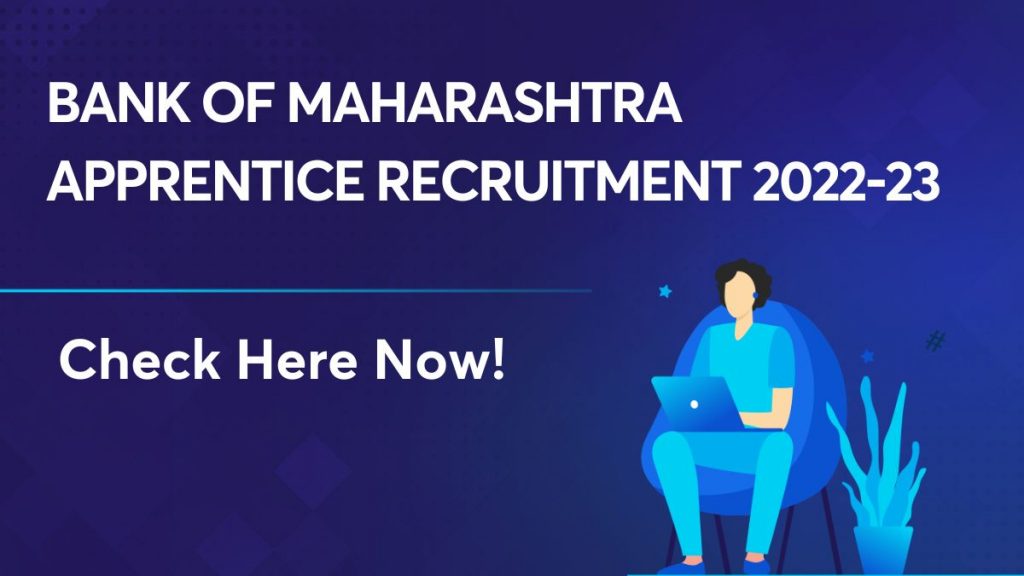 Bank of Maharashtra Apprentice Recruitment 2022-23
