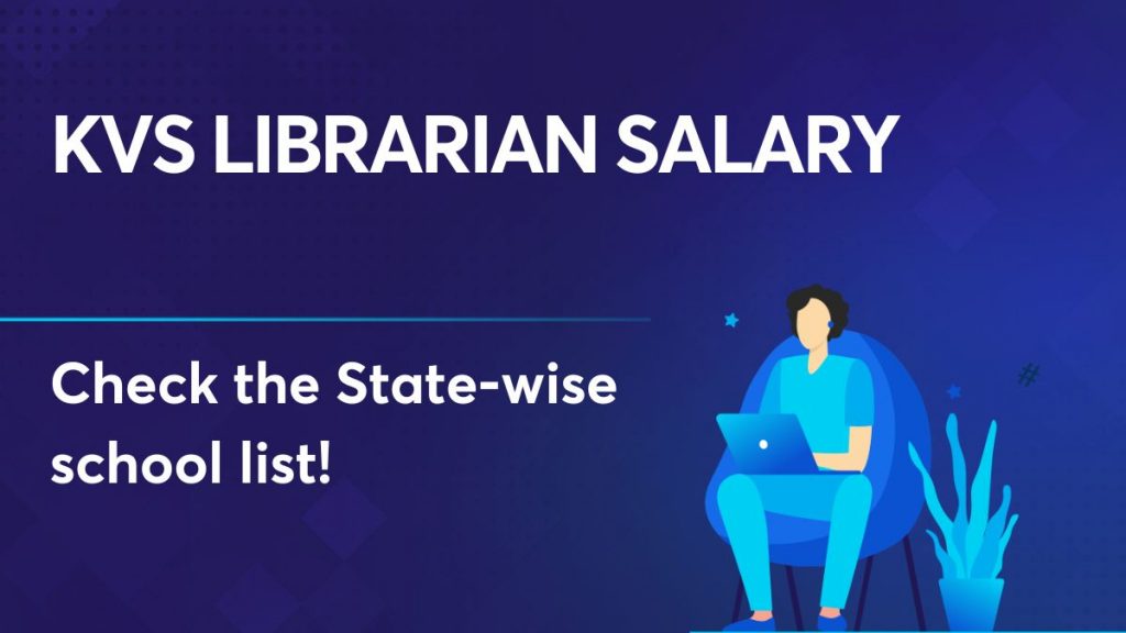 KVS Librarian Salary 2023