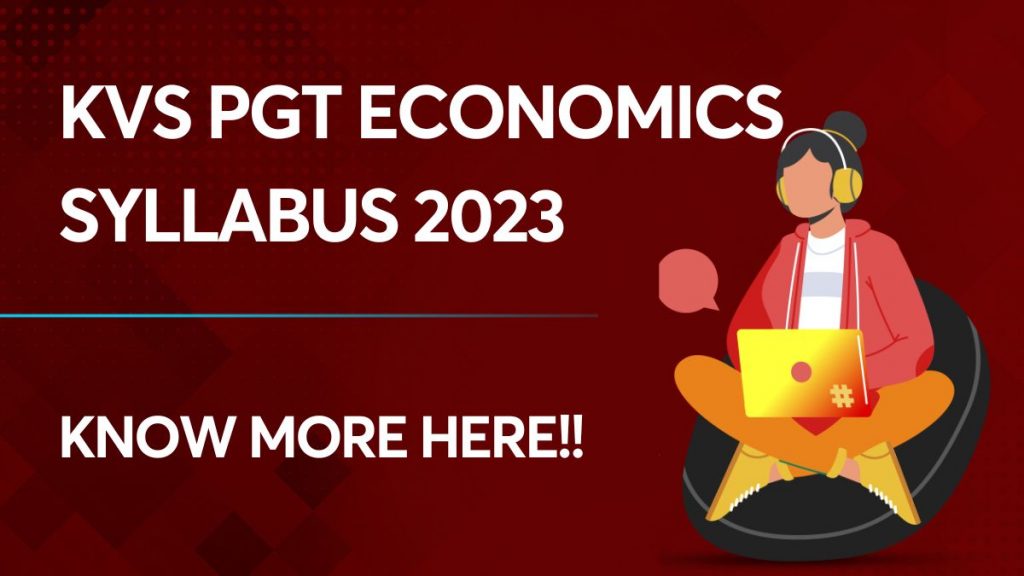 KVS PGT Economics Syllabus