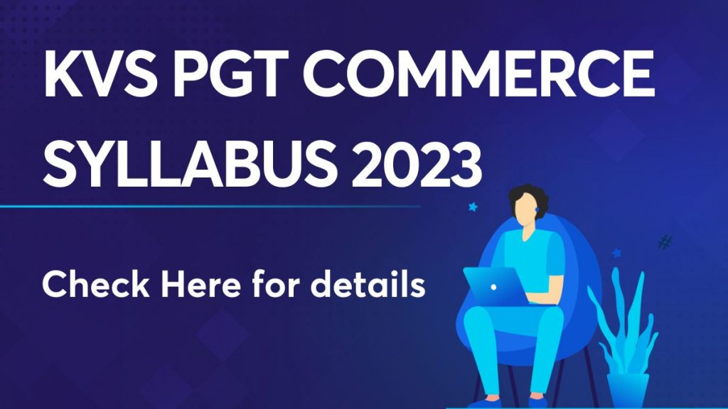KVS PGT Commerce Syllabus 2023