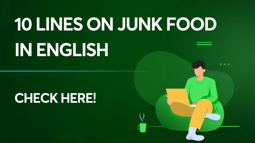 10 Lines on Junk Food in English