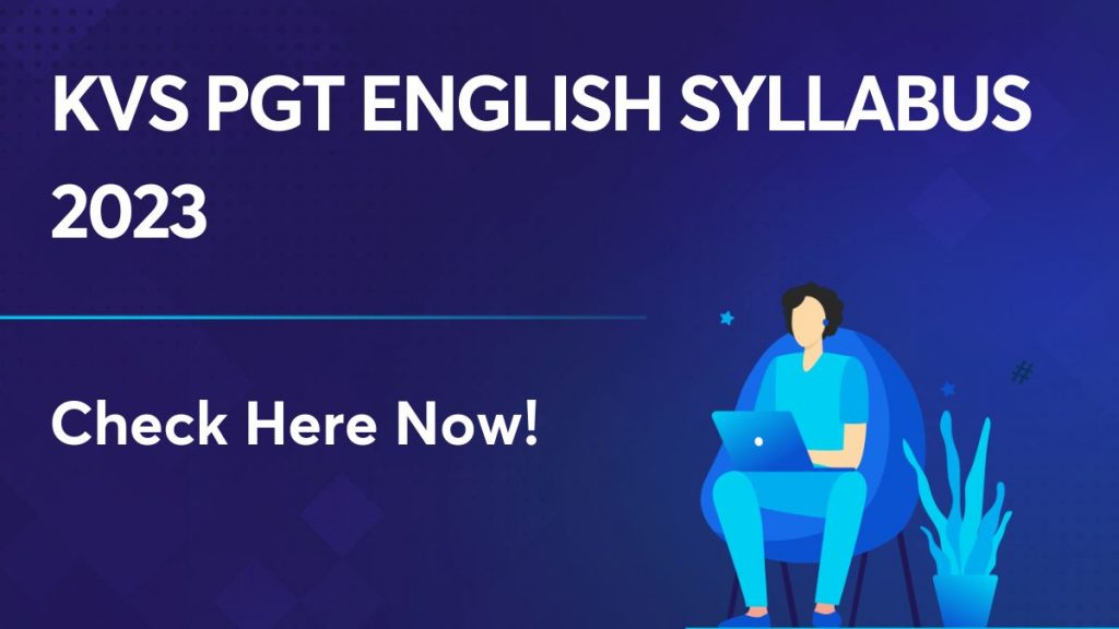 KVS PGT English Syllabus 2023